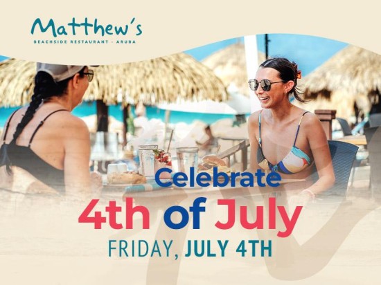 Celebrate the 4th of July at Matthew’s