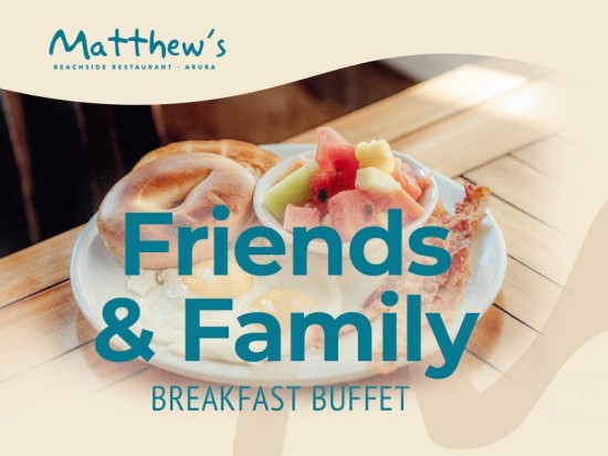 Friends & Family Breakfast Buffet at Matthew’s