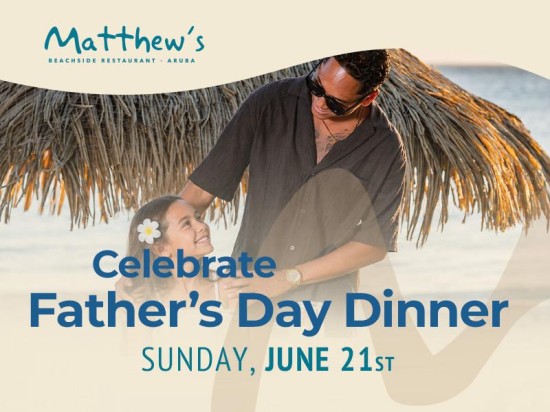 Father's Day Beachside Dinner at Matthew's